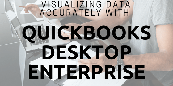 Visualizing data accurately with QuickBooks