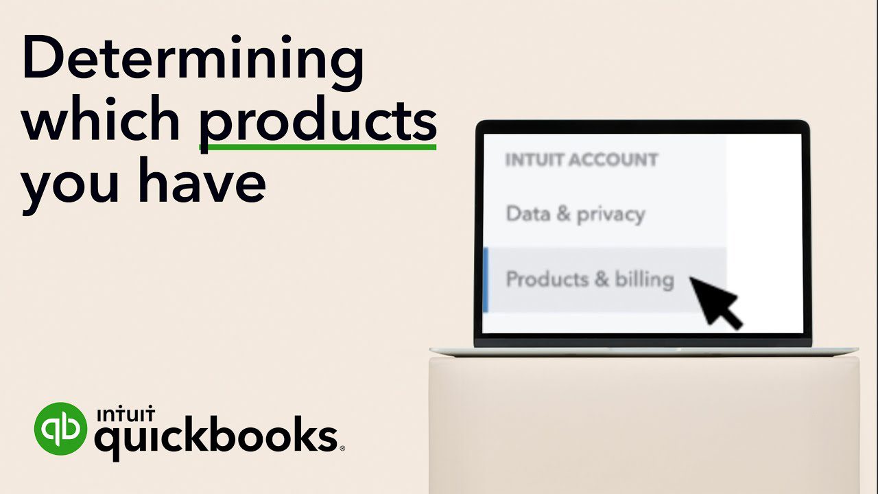 Figure Out Which QuickBooks Product You Have